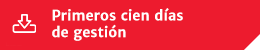 Primeros 100 días de gestión